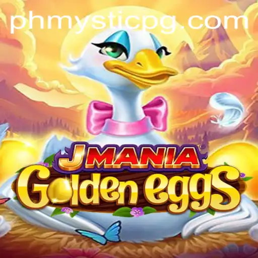 Discover the Enchanting World of JManiaGoldenEggs: A Game of Strategy and Magic