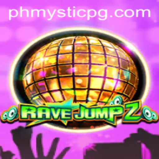 Exploring the Thrills of RaveJump2: The Next Level of Gaming with PHMystic
