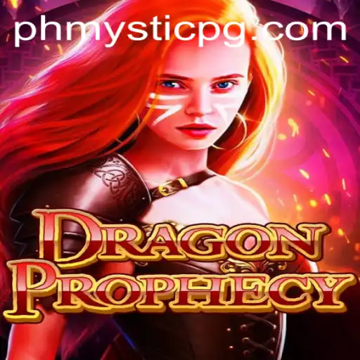 Discover the Magic of DragonProphecy and the Alluring World of PHMystic