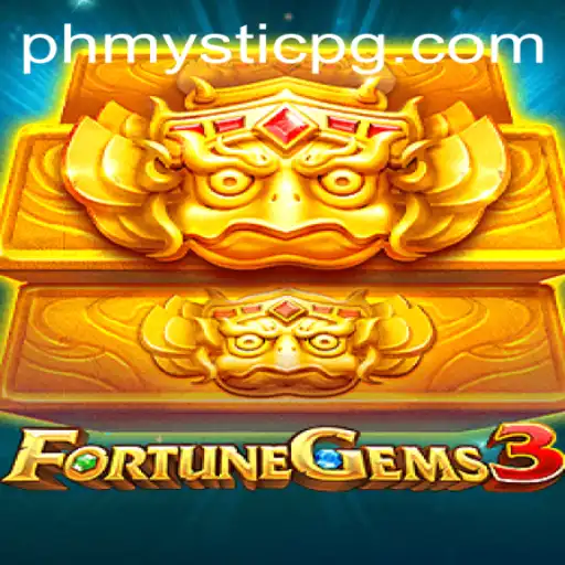 Exploring FortuneGems3: An In-Depth Guide with PHMystic