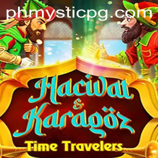 HacivatandKaragoz: An Enchanting Journey into Traditional Shadow Play with PHMystic