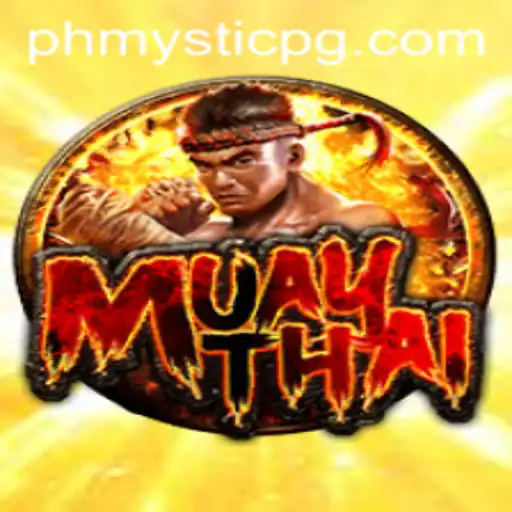 Unveiling the Exciting World of MuayThai: A Deep Dive into PHMystic