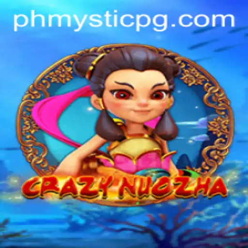 Unveiling the World of CrazyNuoZha: An Adventure with PHMystic