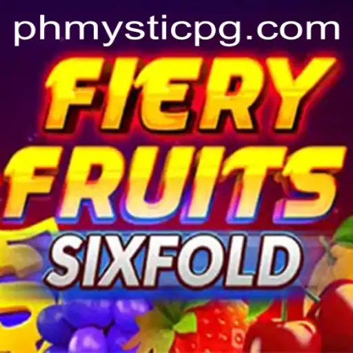Exploring the New Craze: FieryFruitsSixFold and the PHMystic Revolution