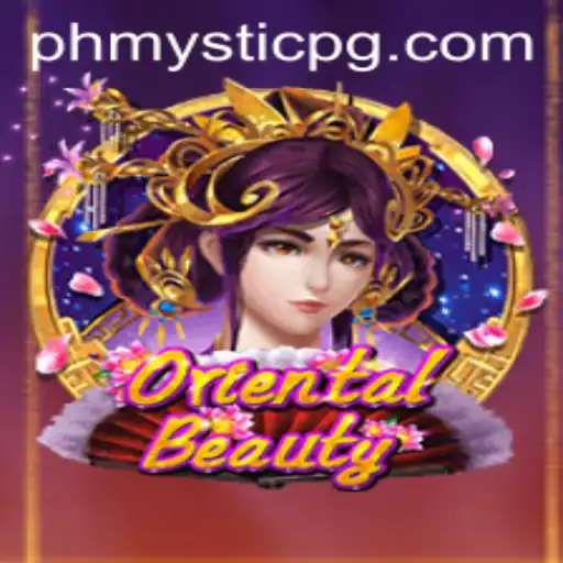 Unveiling OrientalBeauty: Mysteries of the East with PHMystic