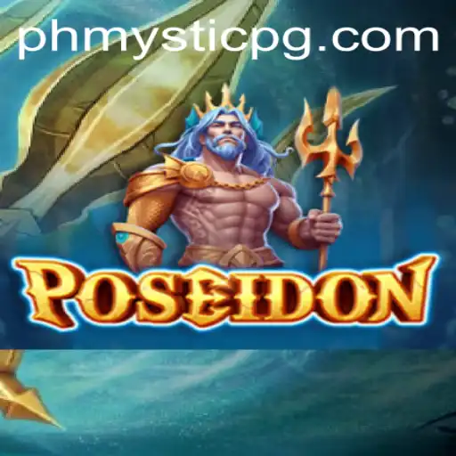 Poseidon: Conquer the Seas with PHMystic Adventure