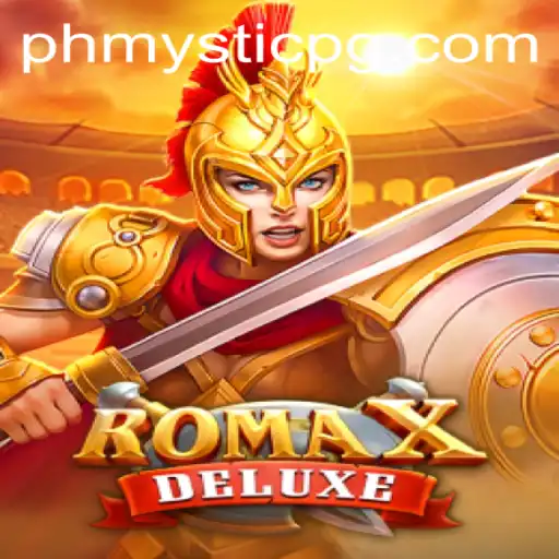 Exploring RomaXDeluxe: A New Gaming Odyssey with PHMystic